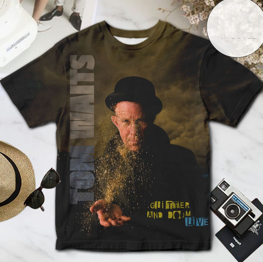 Glitter And Doom Live Album Tom Waits 3D All Over Print Gift T-Shirt LI278