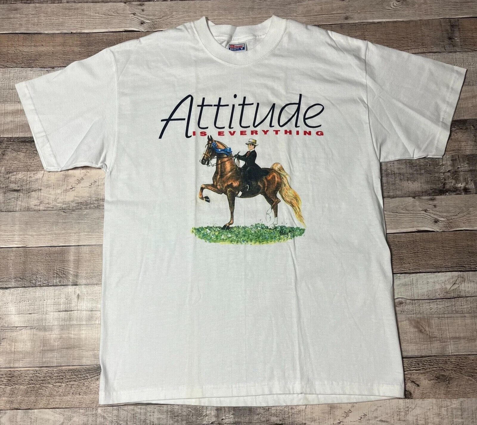 Attitude Is Everything Shirt Large White Vintage Wealth Horseback Rider Polly
