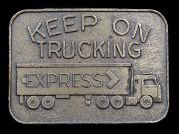 SB05169 VINTAGE 1970s **KEEP ON TRUCKING EXPRESS** TRUCK DRIVER BELT BUCKLE